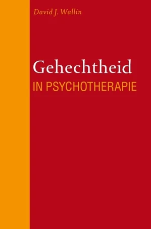 Gehechtheid in psychotherapie David Wallin