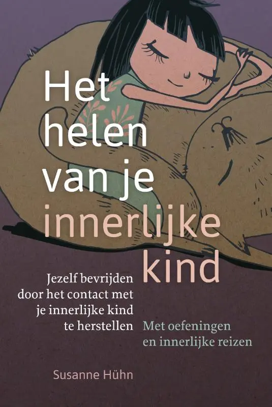Het helen van je innerlijke kind Suzanne Huhn