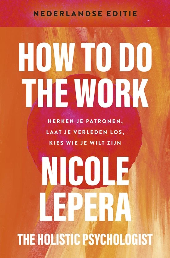 How to do the work Nicole Lepera